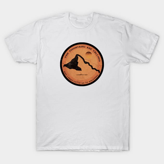 the mountains are calling and i must let it go to voicemail T-Shirt by pholange